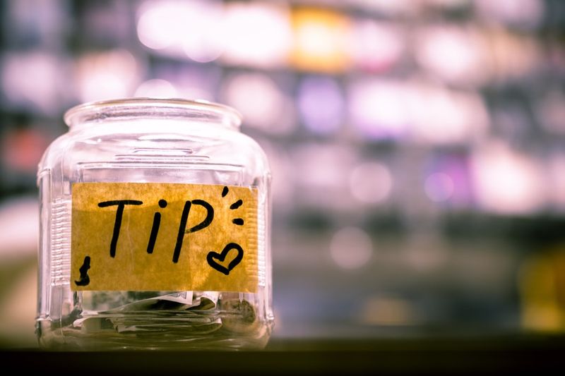 Tip. Every. Time.