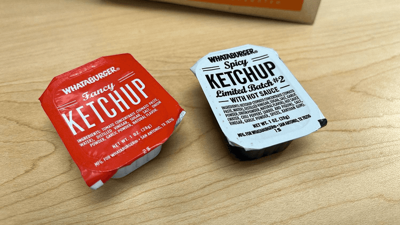 Ask for the Fancy or Regular Ketchup by Name